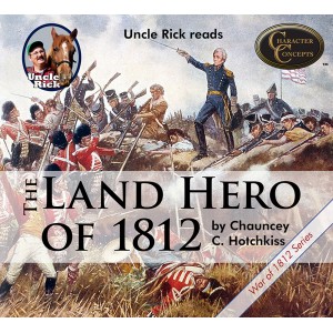 The Land Hero of 1812