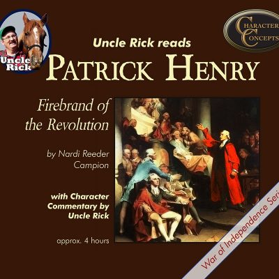 Patrick Henry Firebrand of the Revolution