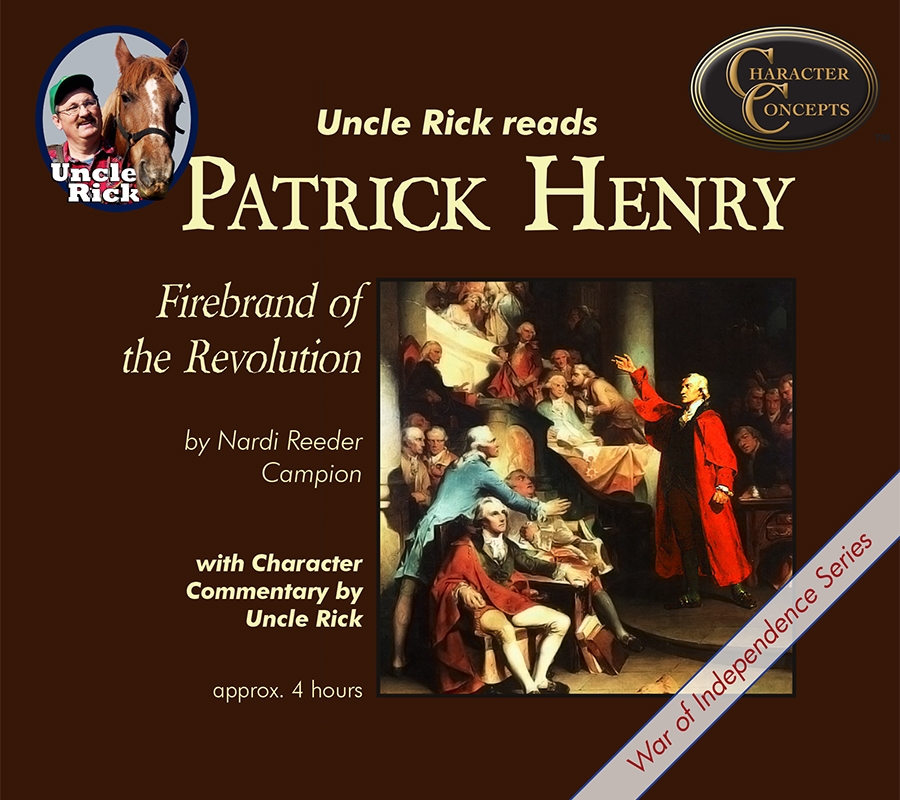 Patrick Henry Firebrand of the Revolution
