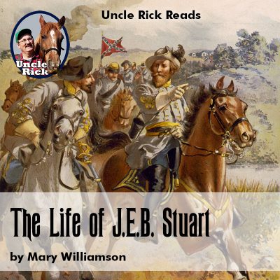 The Life of J.E.B. Stuart