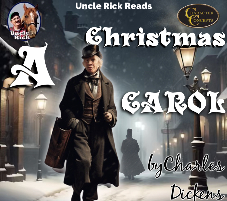 Uncle Rick Reads the Christmas Carol