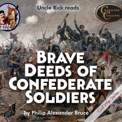 Brave Deeds of Confederate Soldiers