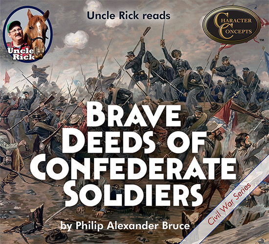 Brave Deeds of Confederate Soldiers