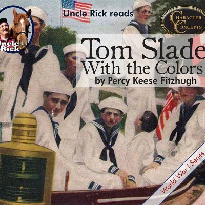 Tom Slade with the Colors