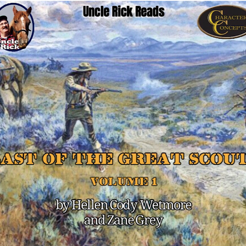 The Last of the Great Scouts Volume 1